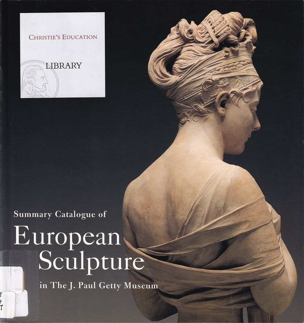 Краткий каталог европейской скульптуры в музее Дж. Пола Гетти