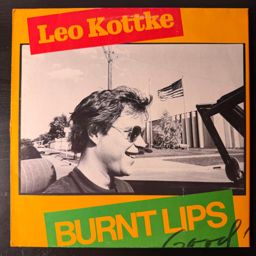 Leo Kottke ‎– Burnt Lips (Германия 1978г.)