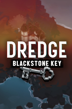 Dredge - Blackstone Key (для ПК, цифровой код доступа)
