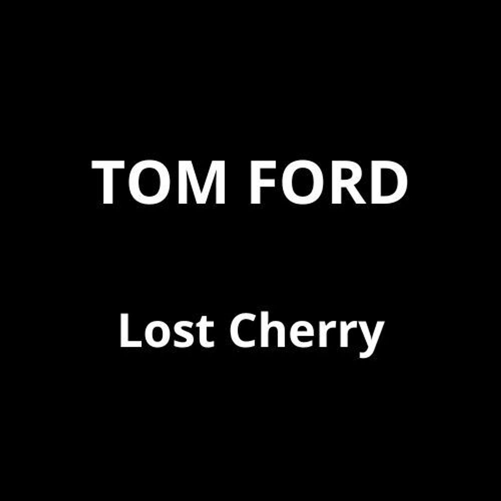 57 - По мотивам TOM FORD Lost Cherry