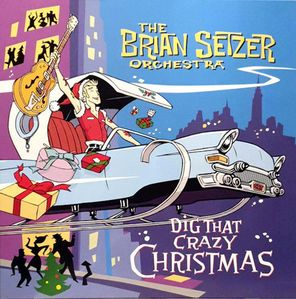 The Brian Setzer Orchestra / Dig That Crazy Christmas (Coloured Vinyl)(LP)