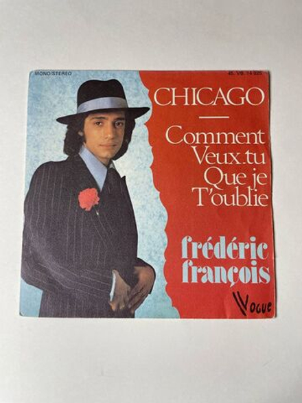 Винтажная виниловая пластинка LP Frederic Francois Chicago / Comment Veux tu Que Je Toublie (France 1975) 7 дюймов