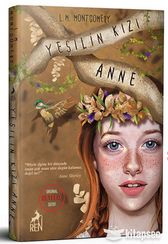 Yeşilin Kızı Anne