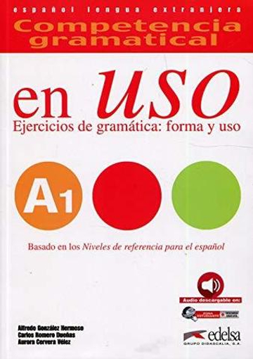 Competencia Gramatical en USO A1 Ed 2015