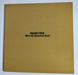 Винтажная виниловая пластинка LP Grand Funk Were An American Band (USA 1973) (Club Edition)
