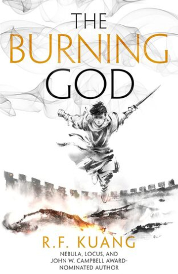Burning God, the (The Poppy War, Book 3)