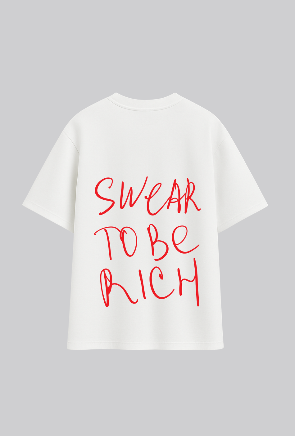 T-Shirt To Be Rich (White)