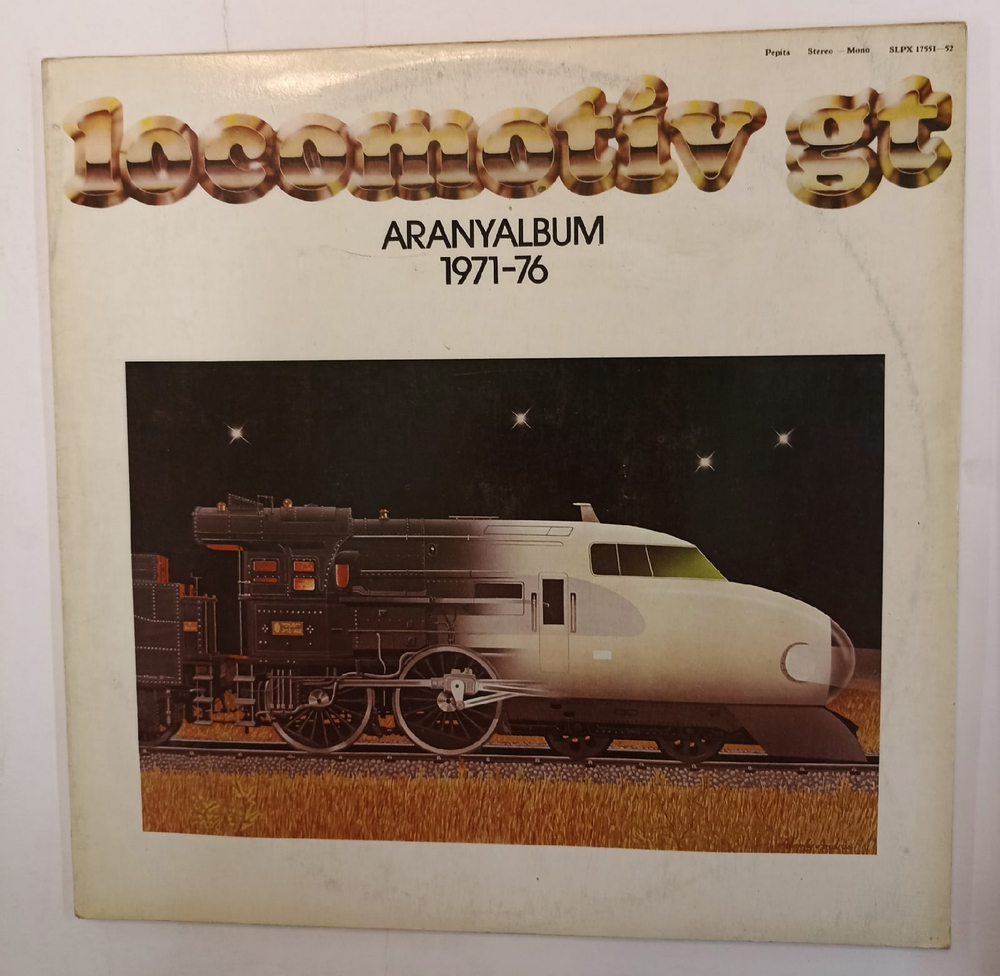 Locomotiv GT Aranyalbum 1971 1976 (Hungary) Венгрия