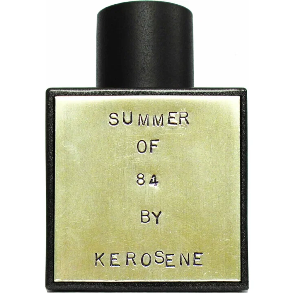 Kerosene Summer Of 84