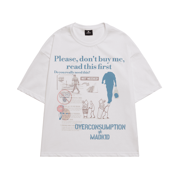 T-Shirt «OVERCONSUMPTION»