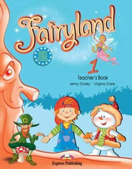 Fairyland 1. Teacher's Book. (with posters). Книга для учителя с постерами (совместим с Starlight Starter)