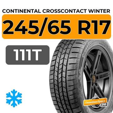 Continental CrossContact Winter 245/65 R17 111T XL