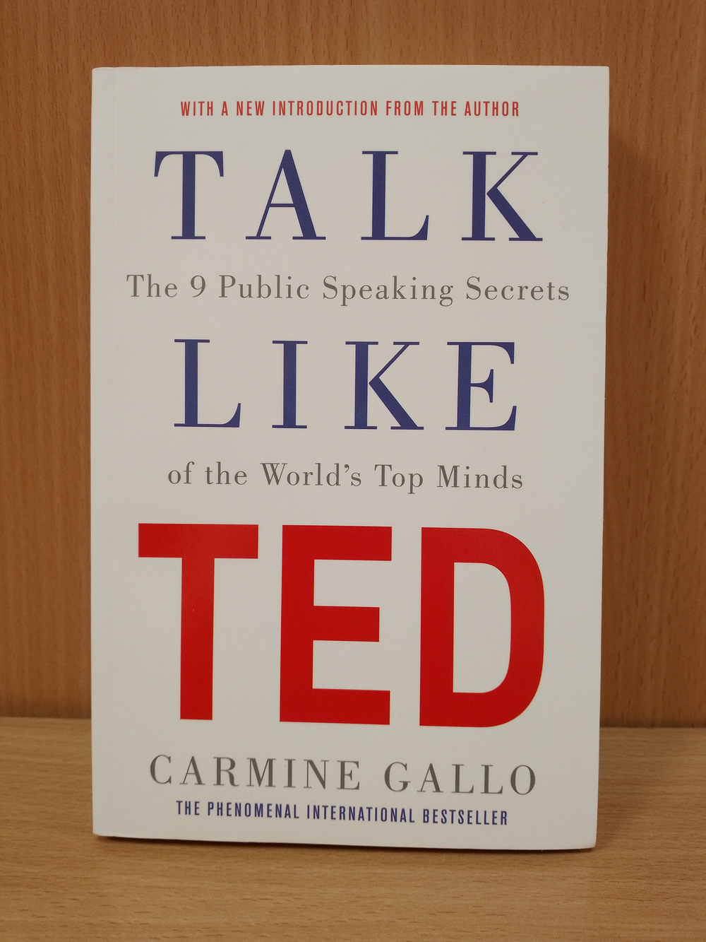 Talk Like TED: The 9 Public Speaking Secrets of the World's Top Minds