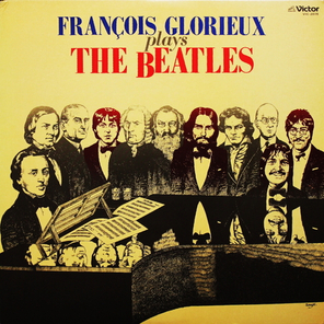 Francois Glorieux / Francois Glorieux Plays The Beatles (LP)