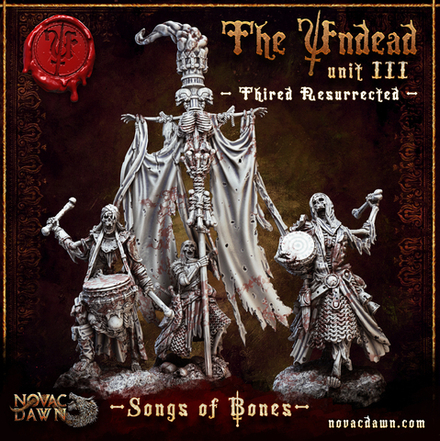 The Undead - Unit III - Songs of Bones