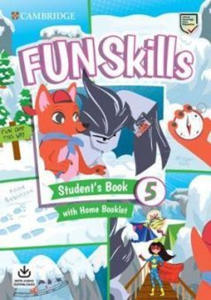 Fun Skills 5 Student&#39;s Book with Home Booklet and Downloadable Audio