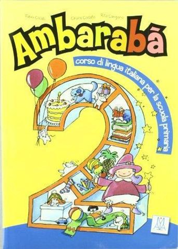 Ambaraba 2 (libro dello studente +Dx2)