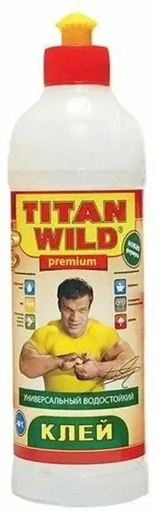 Универсальный водостойкий клей Titan Wild