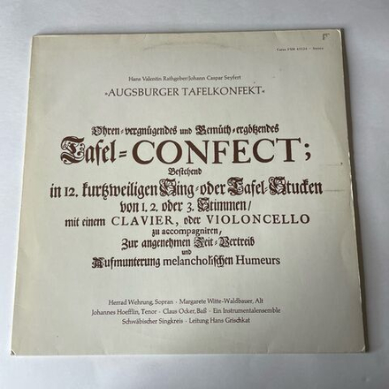 Винтажная виниловая пластинка LP Классическая Музыка, Johann Valentin Rathgeber, Hans Grischkat, Augsburger Tafelkonfekt (Германия 1985)