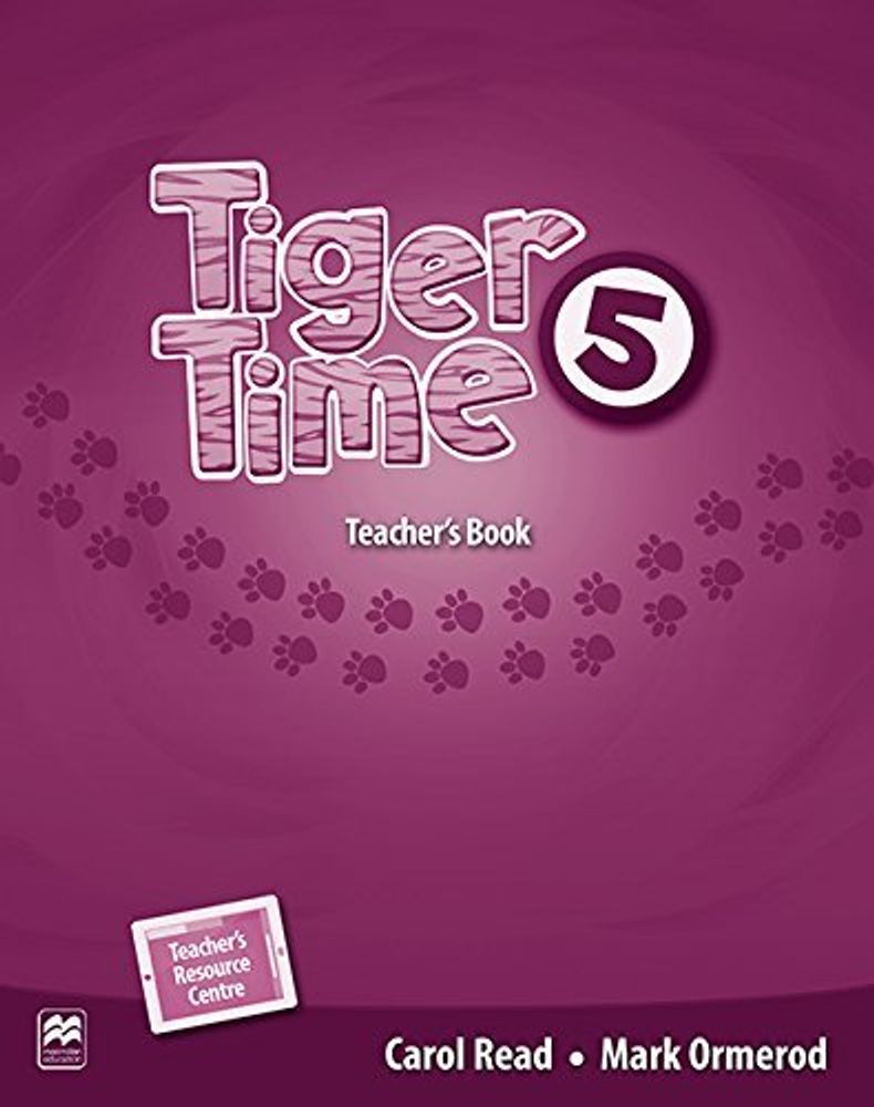 Tiger Time 5 книга для учителя (TB Pack)