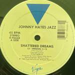 Johnny Hates Jazz ‎– Shattered Dreams (США 1988г.) 12", 45 RPM