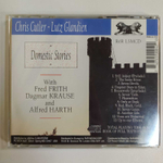 CD Chris Cutler / Lutz Glandien with Dagmar Krause, Fred Frith, Alfred Harth – Domestic Stories (США 1992г.)