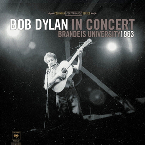 Bob Dylan / In Concert - Brandeis University 1963 (LP)
