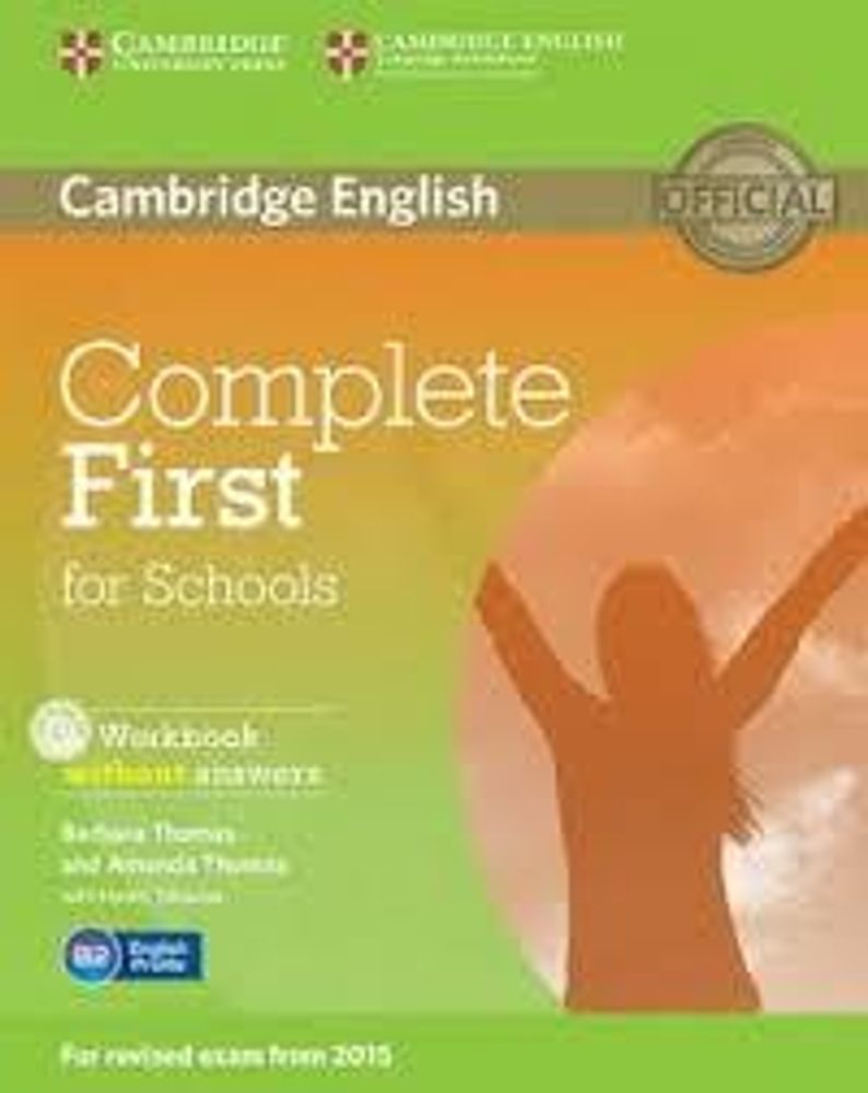 Complete First for Schools WB w/out ans +D Rev Exam 2015