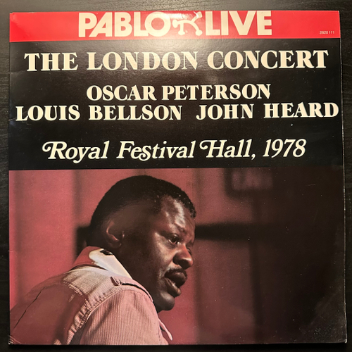Oscar Peterson, Louis Bellson, John Heard - The London Concert 2LP (Скандинавия 1979г.)