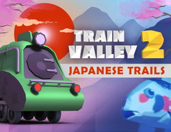 Train Valley 2 - Japanese Trails (для ПК, цифровой код доступа)