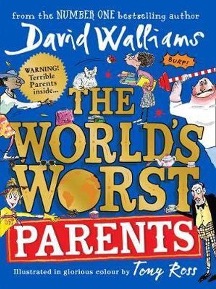 The World&#39;s Worst Parents