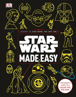 Star Wars Made Easy: A Beginner's Guide to a Galaxy Far, Far Away Hardcover