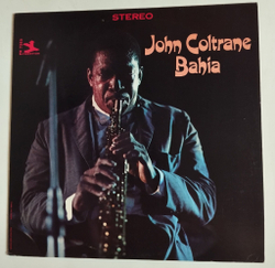 Винтажная виниловая пластинка LP John Coltrane Bahia (USA 1978)