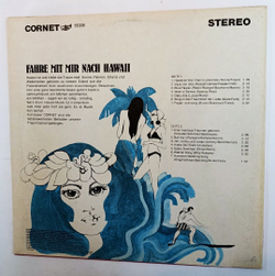 Винтажная виниловая пластинка Die Samoa Serenaders Fahre Mit Mir Nach Hawaii (Eine Musikalische Reise Ins Paradies) (Germany 1971)