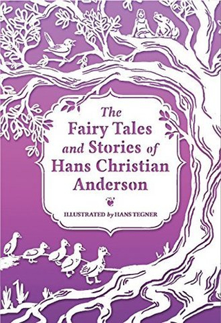 Fairy Tales and Stories of Hans Christian Andersen