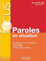 Focus: Paroles En Situations + Parcours digital