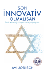 Sən innovativ olmalısan