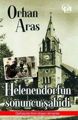 Helenendorfun sonuncu şahidi