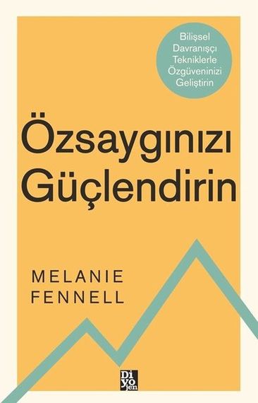 Özsaygınızı Güçlendirin