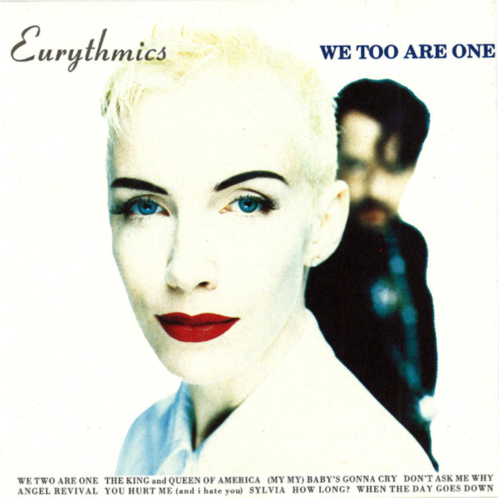 CD: Eurythmics — «We Too Are One» (1989)