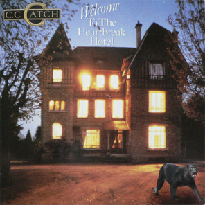C.C. Catch / Welcome To The Heartbreak Hotel (LP)