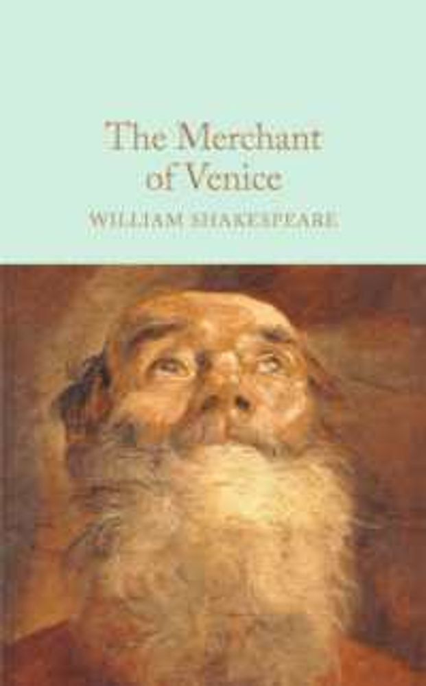 The Merchant of Venice (Macmillan Collector's Library) Hardcover The Merchant of Venice (Macmillan Collector's Library) Hardcover