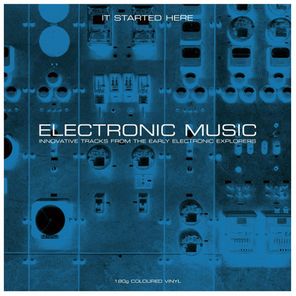 Сборник / Electronic Music... It Started Here (Coloured Vinyl)(2LP)