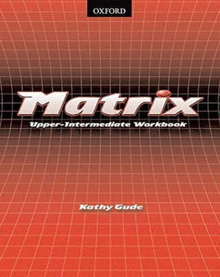 Matrix Upper-Intermediate. Workbook
