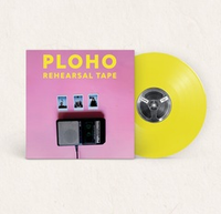 LP: PLOHO — Rehearsal Tape (Yellow Vinyl)