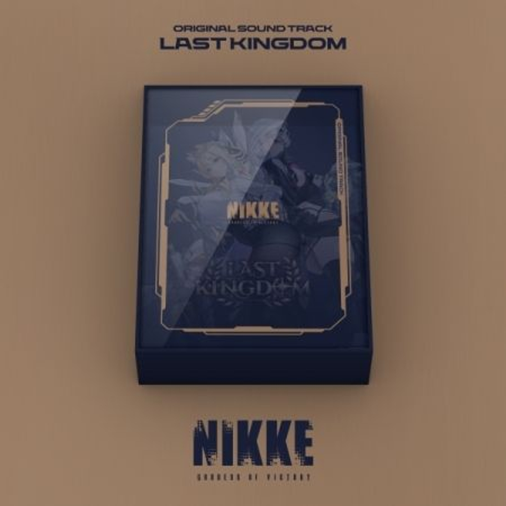 Альбом NIKKE : GODDESS OF VICTORY OST LAST KINGDOM Version