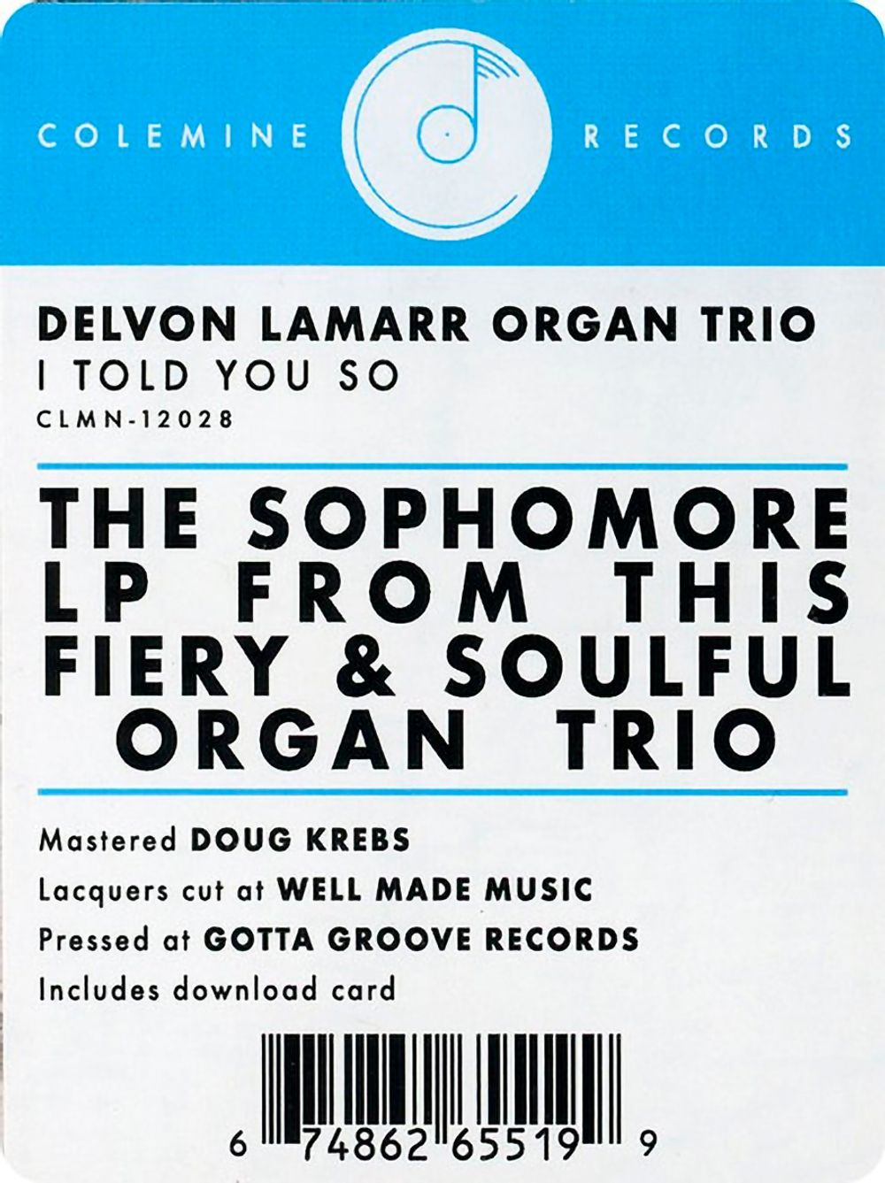 Delvon Lamarr Organ Trio / I Told You So (LP)