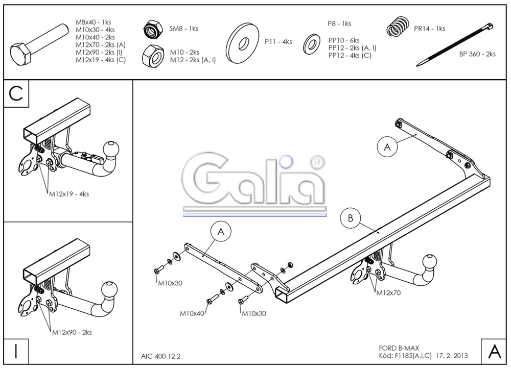 Фаркоп оцинкованный Galia F118A для Ford B-Max 2012-(паспорт и сертификат в комплекте)(без электрики)