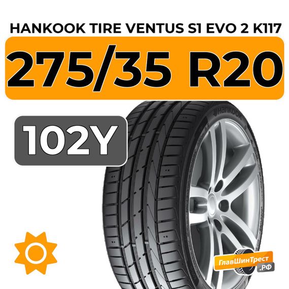 Hankook Tire Ventus S1 Evo 2 K117 275/35 R20 102Y XL