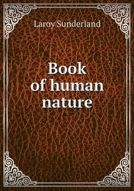 Book of human nature | Laroy Sunderland